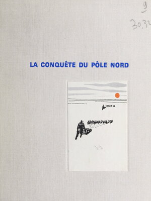 cover image of La conquête du pôle Nord